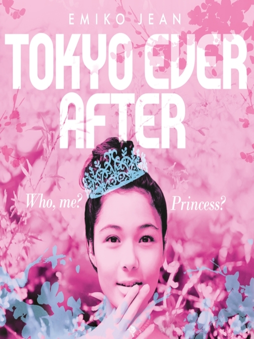 Title details for Tokyo Ever After by Emiko Jean - Available